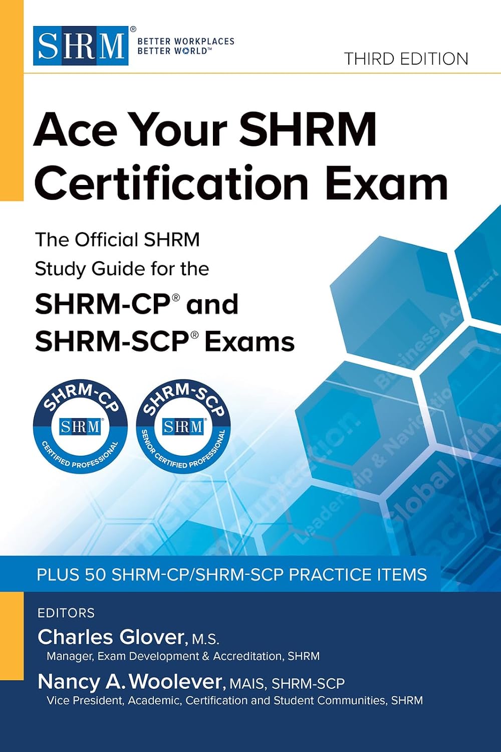 Ace Your Shrm Certification Exam: The Official Shrm Study Guide for the Shrm-cp® and Shrm-scp® Exams, Third Edition
