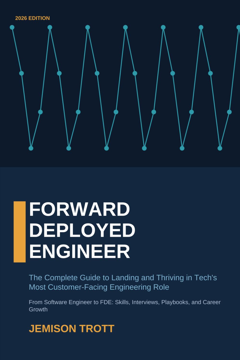 Forward Deployed Engineer: The Complete Guide to Landing and Thriving in Tech's Most Customer-Facing Engineering Role