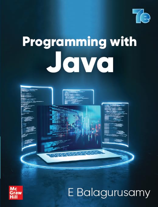 Programming with Java | 7th Edition | E. Balagurusamy